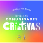 e-books comunidades criativas