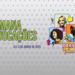 Semana de Vocações - 2025