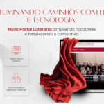 Imagem com descrição das melhorias do Novo Portal Luterano