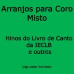 Arranjos para Coro Misto editado