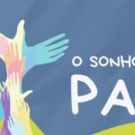 O Sonho da Paz - Thumbnail