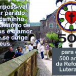 Lutero 500 faltam