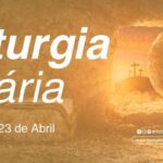 Liturgia Diária 006