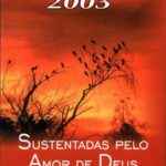 Roteiro da OASE 2003 - Sustentadas pelo amor de Deus