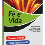 Fé e Vida: Referencial Curricular para o Ensino Religioso