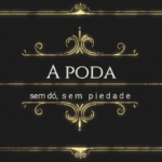 A poda sem dó