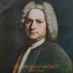 Johann Sebastian Bach - 300 anos