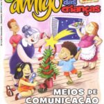O Amigo das Crianças. Ano 73