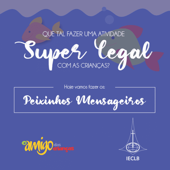 Peixinhos Mensageiros