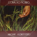 Arrozais florescerão - Coral