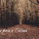 Oração para o Outono - William Felipe Zacarias
