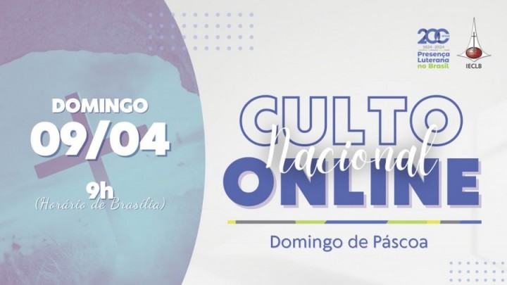 Culto Nacional Online - Domingo da Páscoa 2023