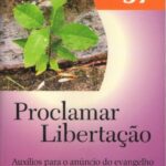Proclamar Libertação - Volume 37