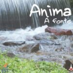 Grupo Anima - A Fonte