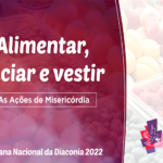 Dia Nacional da Diaconia 2022 vídeo 2