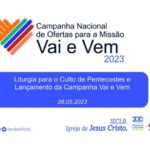 Liturgia para o Culto de Pentecostes 2023