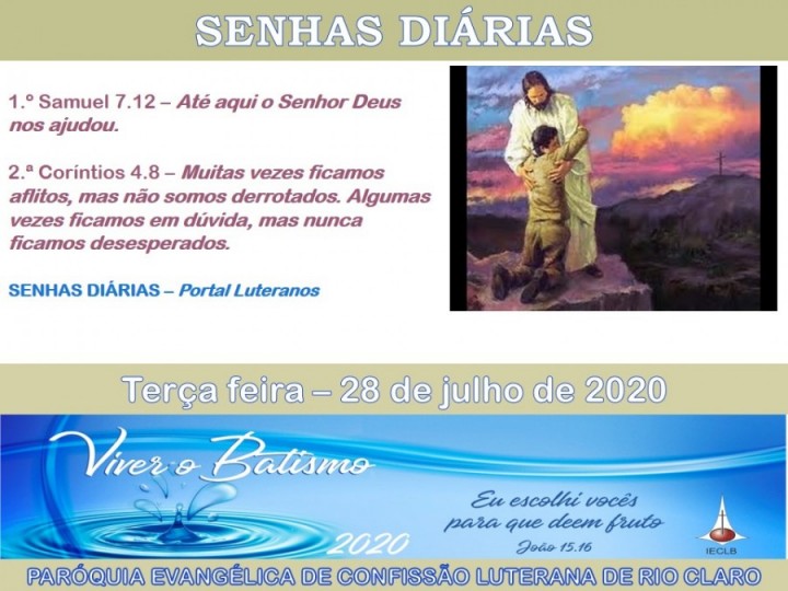 Senhas do dia - 28.07.2020