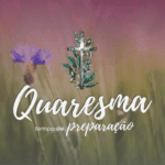Quaresma 2021