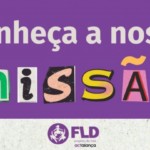 Missão da Fundação Luterana de Diaconia - FLD