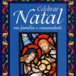 Celebrar Natal em Família e Comunidade