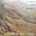 O novo canto da terra - Coral do Morro