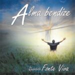 Alma Bendize - Quarteto Fonte Viva