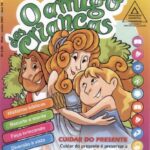 O Amigo das Crianças. Ano 70