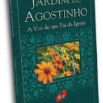 Flores do Jardim de Agostinho  - Lindolfo Weingärtner