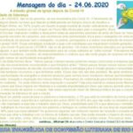 Mensagem do dia - 24.06.2020