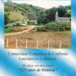 Comunidade em Califórnia - 125 anos