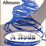 A Roda. Memórias de um Professor