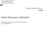 Basler Missionare in Brasilien