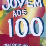 Jovem aos 100 - capa