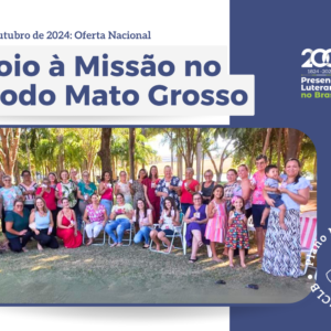 27/10/2024 - 23º Domingo após Pentecostes - Oferta Nacional