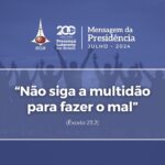 Mensagem da Presidência - Julho 2024