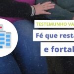 Fé que restaura - Campanha Vai e Vem 2024
