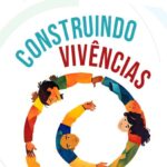 Construindo vivências EC e JE