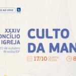Culto da Manhã do XXXIV Concílio