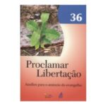 Proclamar Libertação 36