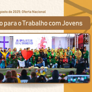03/08/2025 - 8º Domingo após Pentecostes - Oferta Nacional