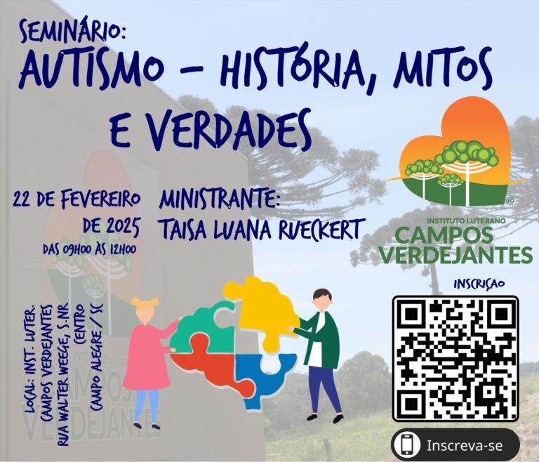 #para todos verem. Convite em tons de cinza de uma paisagem. Na parte superior, em azul: seminário: autismo, história, mitos e verdades. Abaixo, também em azul, 22 de fevereiro de 2024, das 09h00 às 12h00. Ministrante: Taísa Luana Rueckert. Ao lado, a Logo (coração laranja, com árvores dentro) do Instituto Campos Verdejantes. Abaixo, em azul, local: Inst Luter. Campos Verdejantes - Rua Walter Weege, s. N., Centro, Campo alegre. Ao lado, uma mulher e um homem montam um quebra-cabeça colorido, do cérebro humano. O QR Você para inscrição está ao lado e, abaixo inscreva-se, com a imagem de um celular.