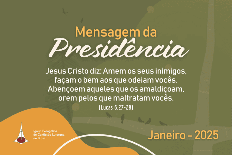 Mensagem da Presidência da IECLB - Janeiro - 2025