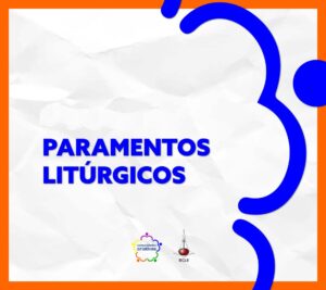 Paramentos litúrgicos