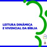 e-books comunidades criativas - Leitura dinâmica e vivencial da Bíblia