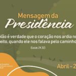 Mensagem da Presidência 2025 - Abril