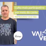 Culto mais participativo - Vai e Vem Vale do Taquari 2006