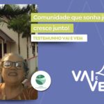 comunidade que sonha junto cresce junto