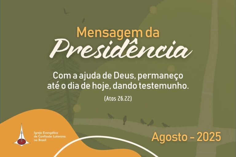 Mensagem da Presidência da IECLB - Agosto 2025