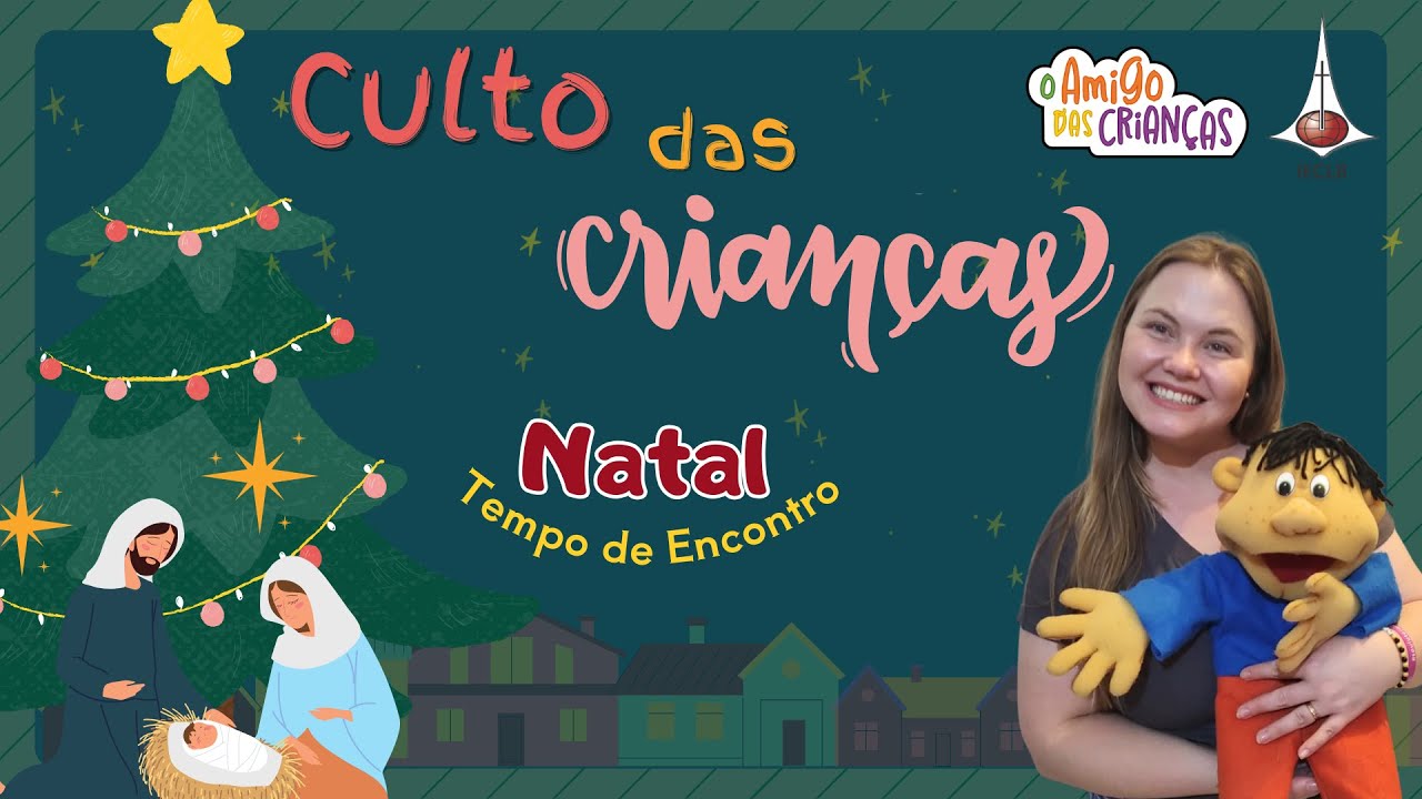 Culto das Crianças - Natal 2025