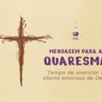 Mensagem da Presidência Quaresma 2026